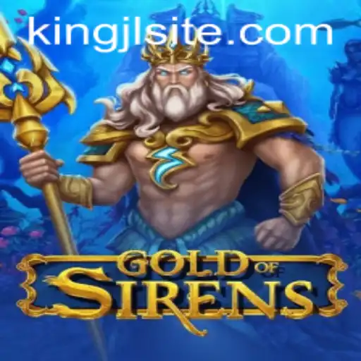 Discover the Enchanting World of GoldofSirens: A Journey into Myth and Strategy