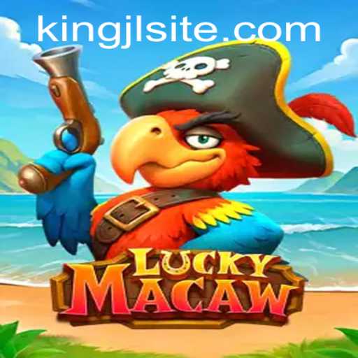 Unveiling LuckyMacaw: Dive into the Adventure with KINGJL